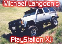 Michael Langdon’s Playstation XJ