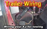 Wiring your XJ for trailer towing